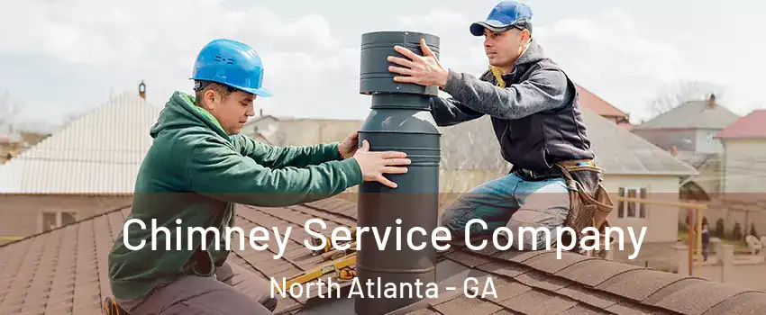  Chimney Service Company North Atlanta - GA