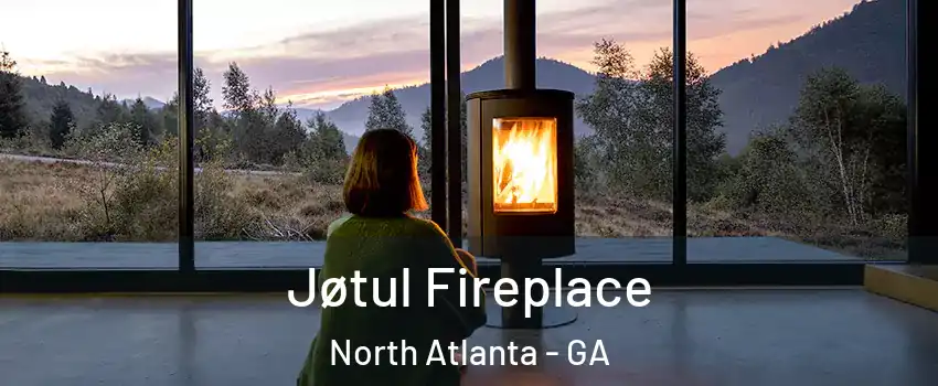  Jøtul Fireplace North Atlanta - GA